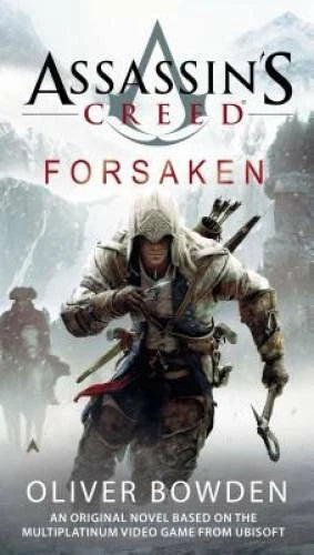 Assassin's Creed: Forsaken - Paperback By Bowden, Oliver - GOOD - image 2