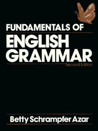 Fundamentals of English Grammar - Second Edition - Paperback - GOOD