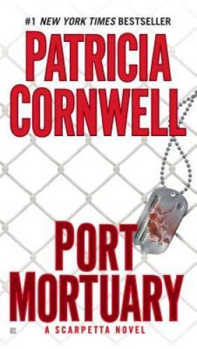 Port Mortuary (Kay Scarpetta) - Mass Market Paperback - VERY GOOD