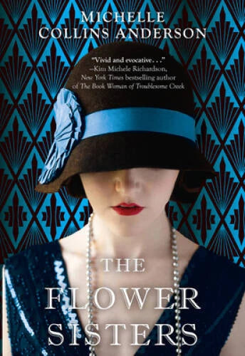 The Flower Sisters - Paperback By Anderson, Michelle Collins - VERY GOOD - image 2