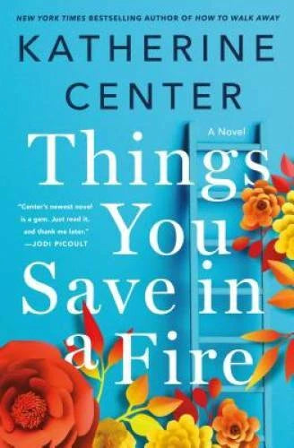 Things You Save in a Fire - Hardcover By Center, Katherine - VERY GOOD - image 2