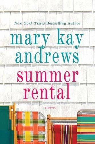 Summer Rental: A Novel - Hardcover By Andrews, Mary Kay - GOOD - image 2