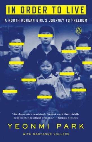 In Order to Live: A North Korean Girl's Journey to Freedom - VERY GOOD - image 2