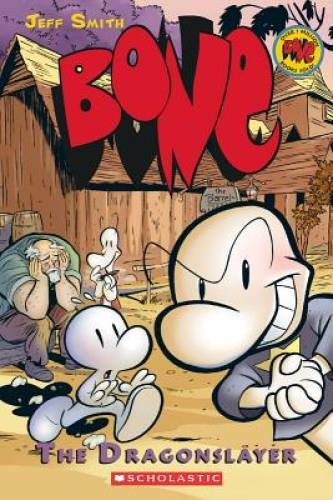 Bone, Vol. 4: The Dragonslayer - Paperback By Smith, Jeff - VERY GOOD
