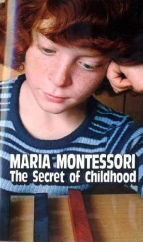 The Secret of Childhood - Mass Market Paperback By Montessori, Maria - GOOD - image 2