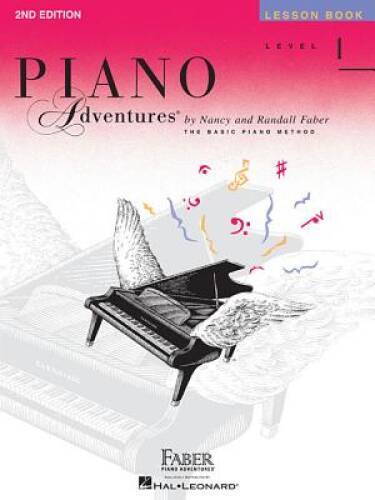 Level 1 - Lesson Book: Piano Adventures - Paperback By Faber, Nancy - GOOD