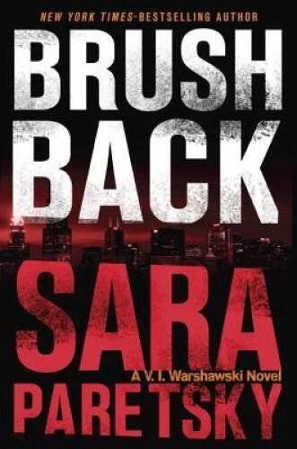 Brush Back (A V.I. Warshawski Novel) - Hardcover By Paretsky, Sara - VERY GOOD - image 2