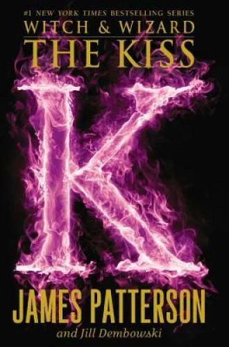 The Kiss (Witch & Wizard) - Paperback By Patterson, James - GOOD - image 2