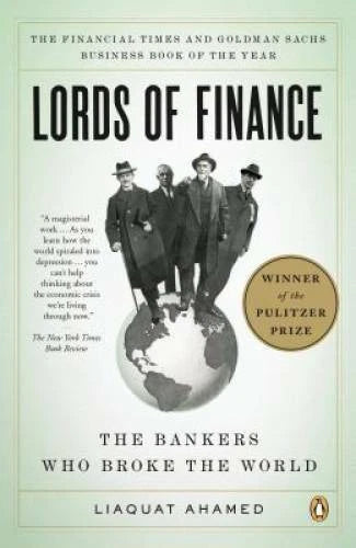 Lords of Finance: The Bankers Who Broke the World - Paperback - GOOD - image 2