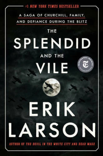 The Splendid and the Vile: A Saga of Churchill, Family, and Defiance - VERY GOOD - image 2