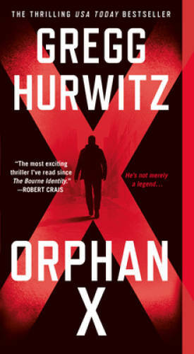 Orphan X: A Novel (Evan Smoak) - Mass Market Paperback - VERY GOOD
