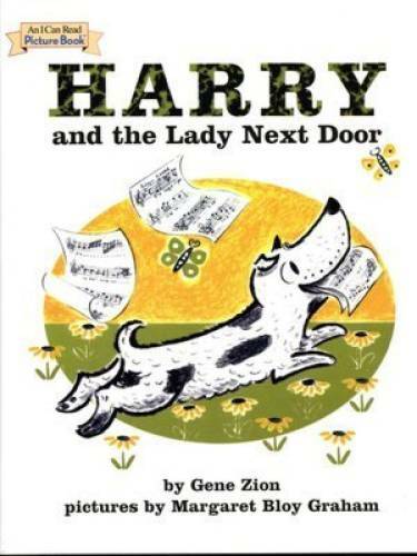 Harry and the Lady Next Door - Hardcover By GENE ZION - GOOD