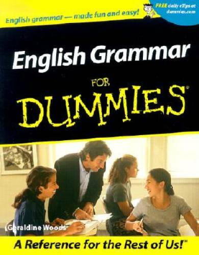 English Grammar For Dummies - Paperback By Woods, Geraldine - GOOD