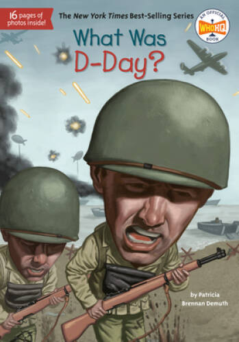 What Was D-Day? - Paperback By Demuth, Patricia Brennan - GOOD