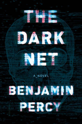 The Dark Net - Hardcover By Percy, Benjamin - GOOD - image 2