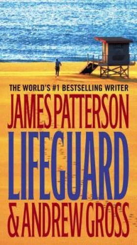 Lifeguard - Mass Market Paperback By Patterson, James - GOOD - image 2