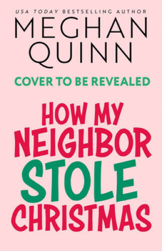 How My Neighbor Stole Christma - VERY GOOD