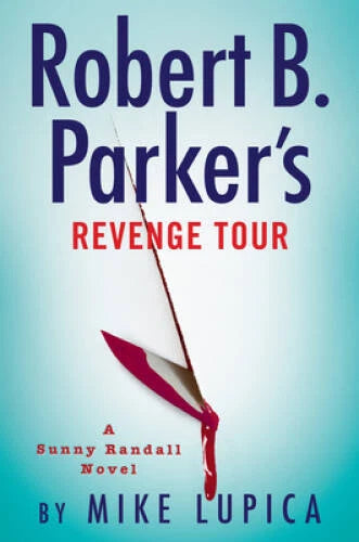 Robert B Parkers Revenge Tour (Sunny Randall) - Hardcover - VERY GOOD - image 2