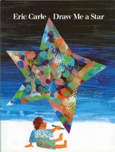Draw Me a Star - Hardcover By Carle, Eric - GOOD