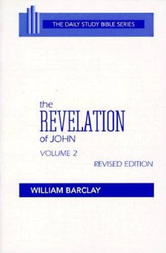 The Revelation of John: Vol. 2 (The Daily Study Bible Series, Revi - VERY GOOD - image 2