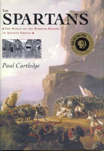 The Spartans - Hardcover By Cartledge, Paul - GOOD
