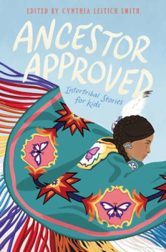 Ancestor Approved: Intertribal Stories for Kids - Hardcover - GOOD - image 2
