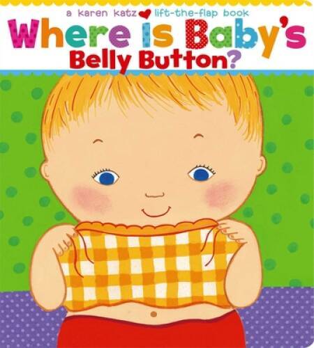 Where Is Baby's Belly Button? A Lift-the-Flap Book - Board book - VERY GOOD