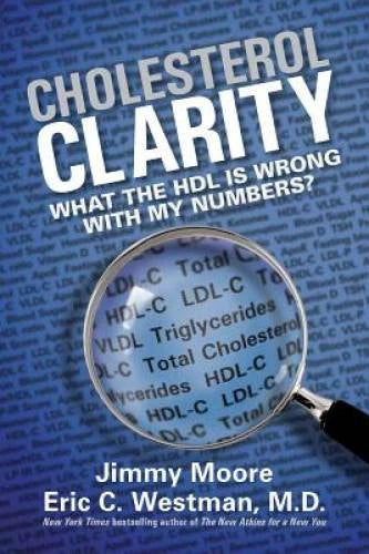 Cholesterol Clarity: What The HDL Is Wrong With My Numbers? - VERY GOOD - image 2