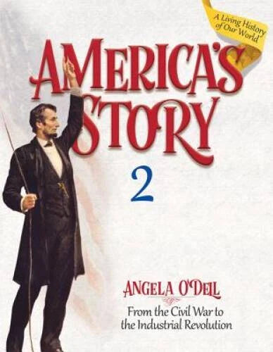 America's Story 2 (Student) - Paperback By Angela O'Dell - GOOD