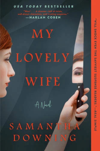 My Lovely Wife - Paperback By Downing, Samantha - VERY GOOD - image 2