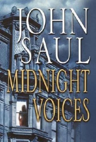 Midnight Voices - Hardcover By John Saul - VERY GOOD - image 2