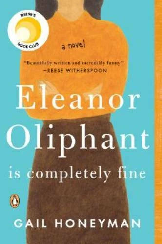 Eleanor Oliphant Is Completely Fine: A Novel - Paperback - VERY GOOD - image 2