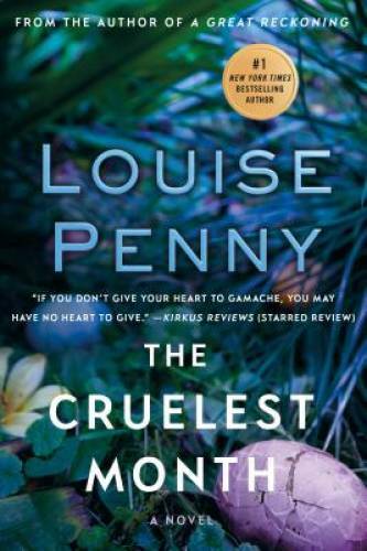 The Cruelest Month: A Chief Inspector Gamache Novel - Paperback - GOOD