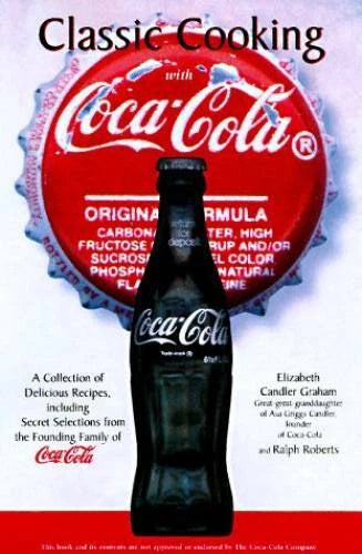 Classic Cooking with Coca Cola - Paperback By Graham, Elizabeth Candler - GOOD - image 2