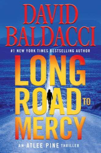 Long Road to Mercy - Hardcover By Baldacci, David - VERY GOOD