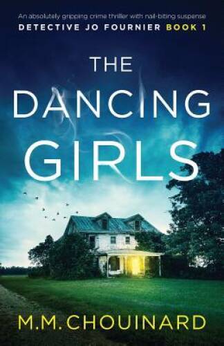 The Dancing Girls: An absolutely gripping crime thriller with nail-biting - GOOD