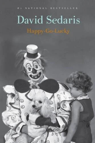 Happy-Go-Lucky - Paperback By Sedaris, David - VERY GOOD - image 2