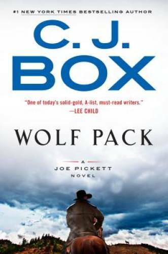 Wolf Pack (A Joe Pickett Novel) - Hardcover By Box, C.J. - VERY GOOD