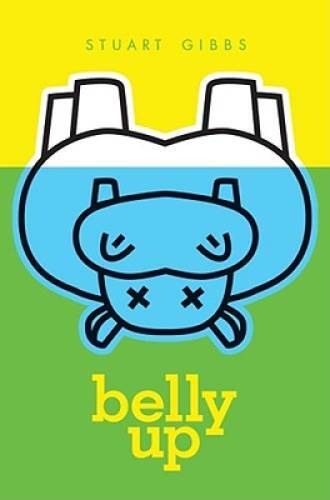 Belly Up (FunJungle) - Hardcover By Gibbs, Stuart - GOOD