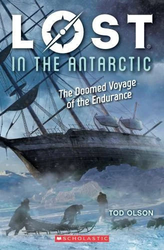 Lost in the Antarctic: The Doomed Voyage of the Endurance (Lost #4) - GOOD - image 2