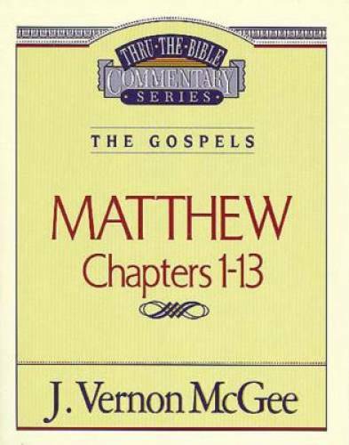 Matthew I (Thru the Bible) - Paperback By McGee, J. Vernon - GOOD