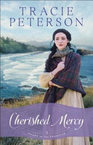 Cherished Mercy (Heart of the Frontier) - Paperback - VERY GOOD