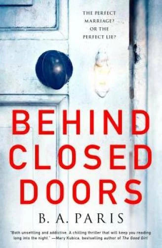 Behind Closed Doors: A Novel - Hardcover By Paris, B. A. - GOOD - image 2