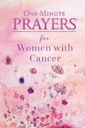 One-Minute Prayers for Women with Cancer - Hardcover By Hardy, Niki - VERY GOOD - image 2