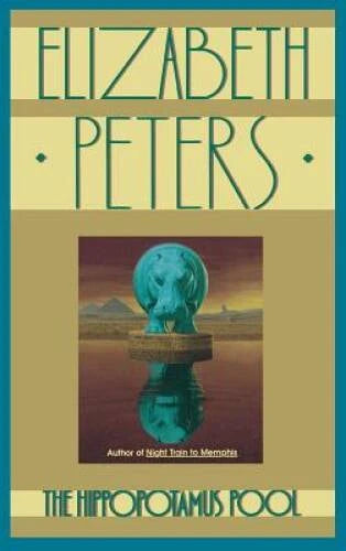 The Hippopotamus Pool - Hardcover By Elizabeth Peters - VERY GOOD - image 2