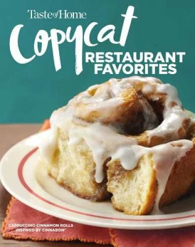 Taste of Home Copycat Restaurant Faves: Restaurant Faves Made Easy  - GOOD - image 2