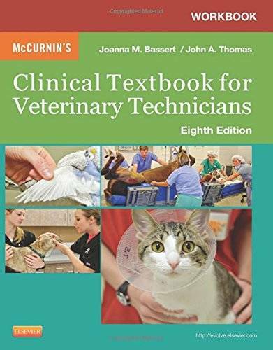 Workbook for McCurnin's Clinical Textbook for Veterinary Technicians, 8e - GOOD