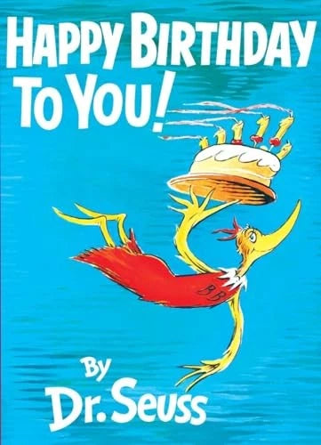Happy Birthday to You! - Hardcover By Seuss, Dr. - GOOD