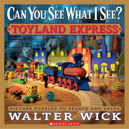 Can You See What I See?: Toyland Express: Picture Puzzles to Sear - VERY GOOD