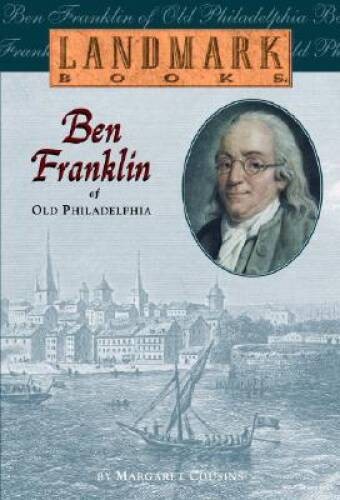 Ben Franklin of Old Philadelphia (Landmark Books) - Paperback - GOOD